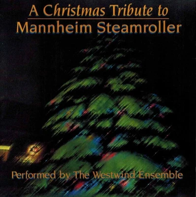 The WESTWIND ENSEMBLE - A Christmas Tribute to Mannheim Steamroller (CD 1996) Foto 1 de 2