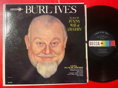 Burl Ives It’s Just My Funny Way Of Laughin’ LP Decca Mono + Inner Folk EX!!!! - Image 1 of 4
