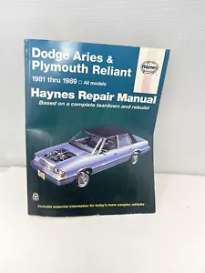Dodge Aries Plymouth Reliant 1981 1989 Workshop Service Repair Manual Haynes - Foto 1 di 3