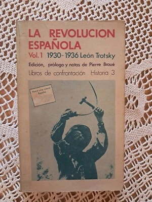 La revolución española 1930-1936 Vol 1 León Trotsky - Imagen 1 de 4