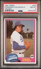 Fernando Valenzuela 1981 Topps Traded #850 Rookie Card PSA 8 NM-MT