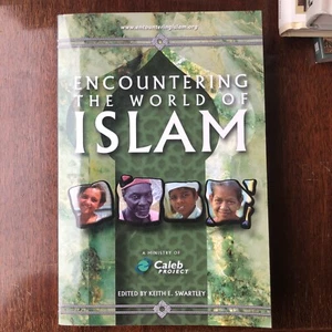 Begegnung mit der Welt des Islam von Keith E. Swartley (2005, Taschenbuch) - Bild 1 von 2