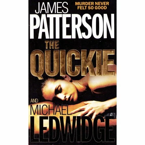 The Quickie By James Patterson - Image 1 of 1