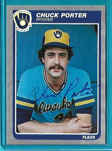 CHUCK PORTER signed 1985 Fleer baseball card #591 MILWAUKEE BREWERS