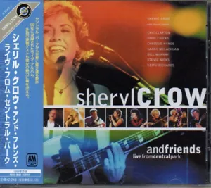 SHERYL CROW & FRIENDS LIVE FROM CENTRAL PARK JAPAN CD with OBI UICY3545 - Picture 1 of 2