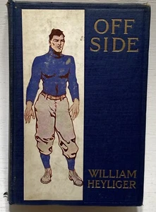 Off Side William Heyliger 1914 Color Illustrations College Football HC Primitive - Imagen 1 de 12