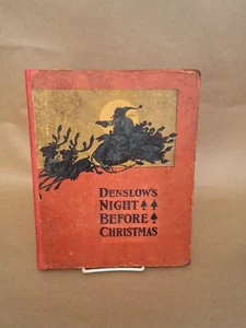 ANTIQUE FIRST EDITION DENSLOW'S NIGHT BEFORE CHRISTMAS BOOK 1902 ILLUSTRATED HTF - Imagen 1 de 6