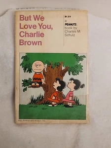 But We Love You, Charlie Brown by CHARLES M. SCHULZ Vintage Peanuts Softcover - Bild 1 von 5