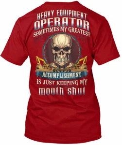 Camiseta Operador de Equipo Pesado Año Nuevo Spl Sometimes My Hecha en EE. UU. S a 5XL - Imagen 1 de 1