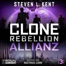 Clone Rebellion 3: Allianz Steven L. Kent