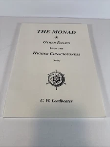 THE MONAD AND OTHER ESSAYS UPON THE HIGHER CONSCIOUSNESS By C. W. Leadbeater - Imagen 1 de 4