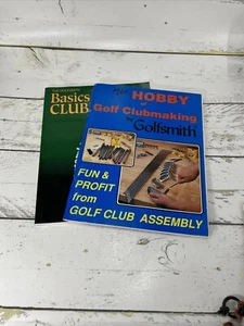 2 Books ~ Hobby of Golf Clubmaking and Basics of Clubmaking By Golfsmith - Picture 1 of 13