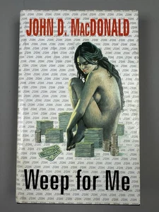Weep For Me von John D. MacDonald - Limitierte Erstausgabe Hardcover Roman - Bild 1 von 13
