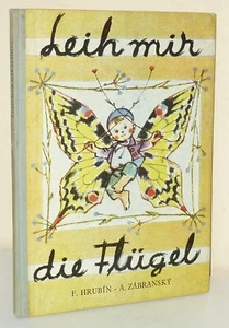 F. Hrubin/A. Zábranský: LEND ME THE WINGS (Picture Book, 1961) - Picture 1 of 3