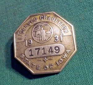 1931 State Of Iowa Licensed Chauffeur Badge Brass/Nickel #17149 Octagonal Shape - Picture 1 of 4