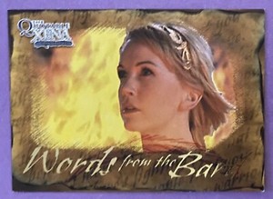2003 Rittenhouse The Quotable Xena: Warrior Princess Words from Bard Ring #B9