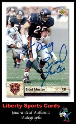 1993 Upper Deck Brad Muster #447 Authentic Autographed Card Chicago Bears - Image 1 of 2