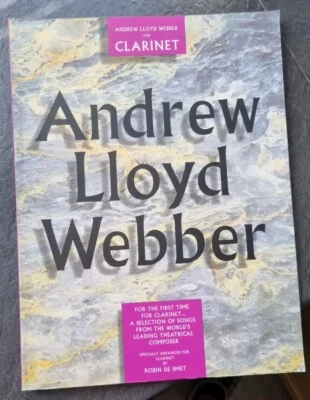 Andrew Lloyd Webber for clarinet - Andrew Lloyd Webber Song book 1994 - Image 1 of 4