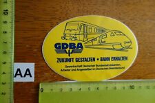 Alter Aufkleber Deutsche Bahn DB Gewerkschaft GDBA