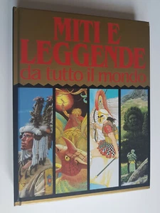 MITI E LEGGENDE DA TUTTO IL MONDO - SABA SARDI - MITOLOGIA STORIA - OTTIMO - A7R - Foto 1 di 6