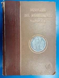 Dizionario del risorgimento nazionale vol.I i fatti A-Z av - Picture 1 of 1