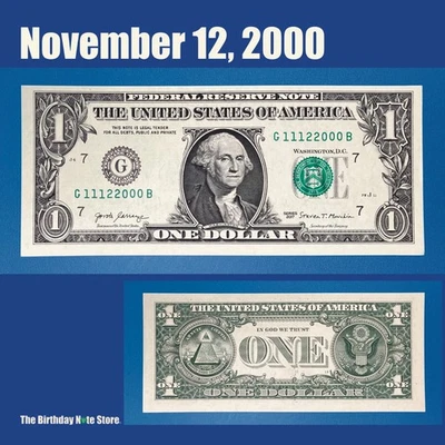 November 12, 2000 Birthday Anniversary $1 One Dollar Bill Serial Number 11122000 - Image 1 of 2