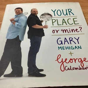 Your Place Or Mine? by Gary Mehigan & George Calombaris Cook Book - Bild 1 von 8