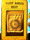 Giant Dahlia Quilt Pattern Double Queen King sizes New Uncut