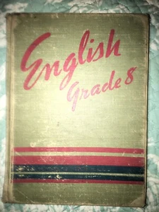 1945 English Grade 8 Vintage Canvas Hardback Text Book Reading Writing Education - Picture 1 of 11