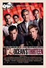 OCEAN&#39;S THIRTEEN Movie POSTER 27x40 F George Clooney Brad Pitt Matt Damon Ellen