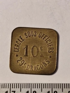 Marke 10 CENTIMES Cercle Unter Offiziere 29° Dragons Ref21531J - Bild 1 von 2
