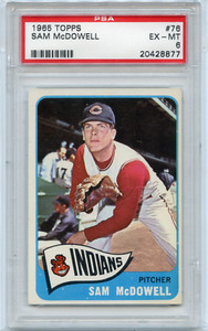 1965 TOPPS BASEBALL #76 SAM McDOWELL, CLEVELAND INDIANS - PSA 6 EX-MT (28877)