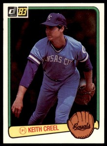 1983 DONRUSS KEITH CREEL ROOKIE . KANSAS CITY ROYALS #574