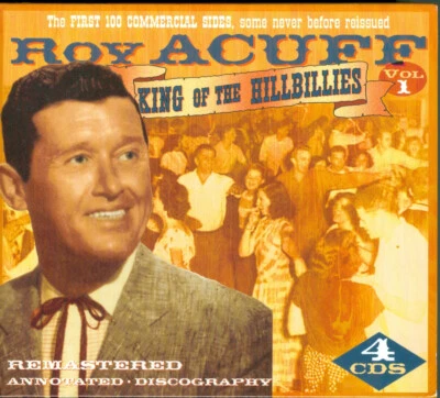 Roy Acuff - King Of The Hillbillies Vol.I [4CD] [United Kingdom] - Bild 1 von 2