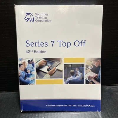 NEW Series 7 Top Off 42nd Edition Securities Training Corporation Study Guide - Image 1 of 4