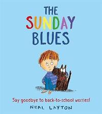 The Sunday Blues Say goodbye to back to school wor