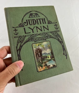 Judith Lynn A Story of the Sea by Annie Hamilton Donnell 1906 David C. Cook - Picture 1 of 9