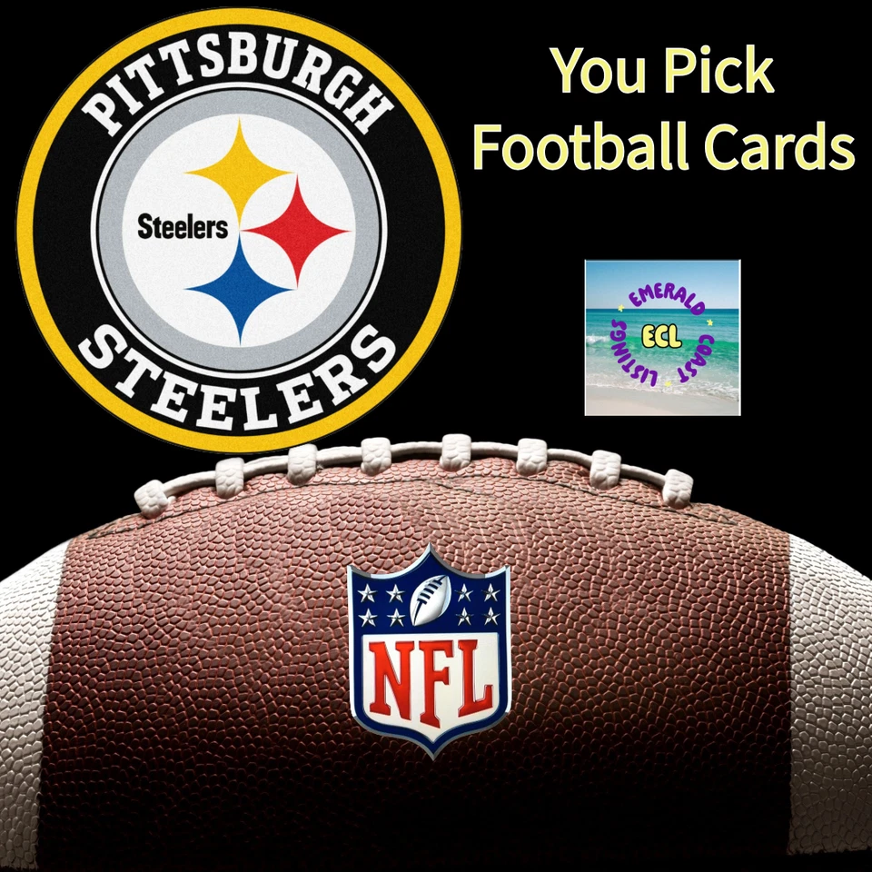 Pittsburg Steelers NFL Football Team Trading Cards (You Pick Your Cards) - Image 1 of 1