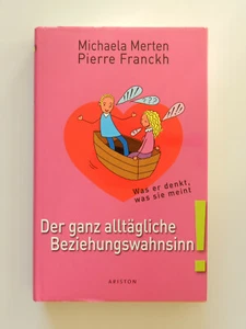 Der ganz alltägliche Beziehungswahnsinn Michaela Merten Pierre Franckh Buch - Bild 1 von 1