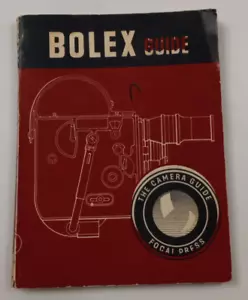 Bolex Guide ~ The Camera Guide ~ by Focal Press - Picture 1 of 6