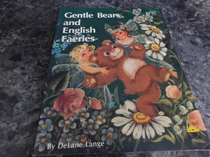 Sanfte Bären und englische Feen von Delane Lange - Bild 1 von 1