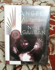 Angels Visitations: A Miscellany By Neil Gaiman Signed First Edition Hardcover
