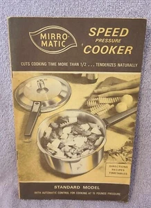 Vtg MIRRO-MATIC Speed Pressure Cooker 1972 Standard Model Owners Manual RECIPES - Foto 1 di 10