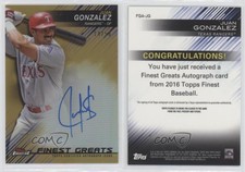 2016 Topps Finest Greats Auto Gold Refractor /50 Juan Gonzalez #FGA-JG Auto