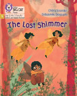 Chitra Soundar The Lost Shimmer (Taschenbuch)