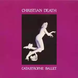 Christian Death Catastrophe Ballet NEAR MINT Contempo Records Vinyl LP - Bild 1 von 1