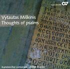 MISKINIS,VYTAUTAS Thoughts of Psalms: Contemporary Choral Lithuania (CD)