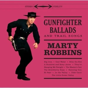 MARTY ROBBINS - Gunfighter Ballads and Trail Songs - NEW VINYL LP 12" Album - Picture 1 of 1