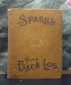 Sparks From a Back Log by Nathan Green 1891 - Bild 1 von 11