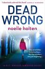 Dead Wrong by Noelle Holten (English) Paperback Book
